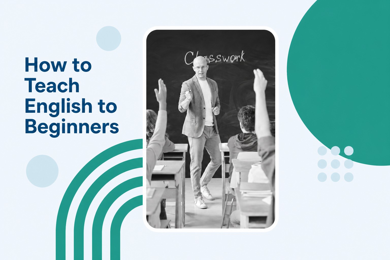 How to Teach English to Beginners