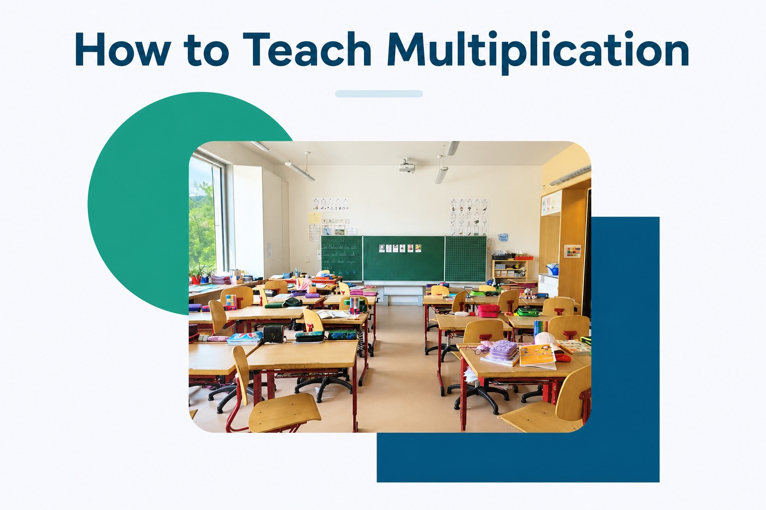How to Teach Multiplication