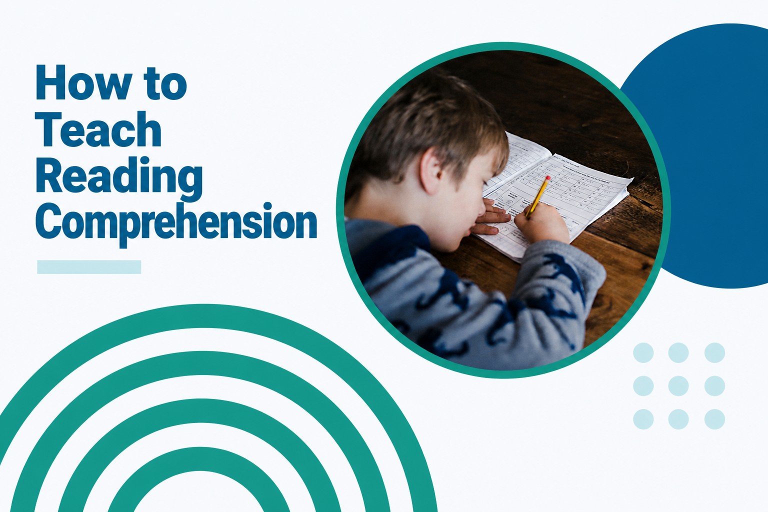 How to Teach Reading Comprehension