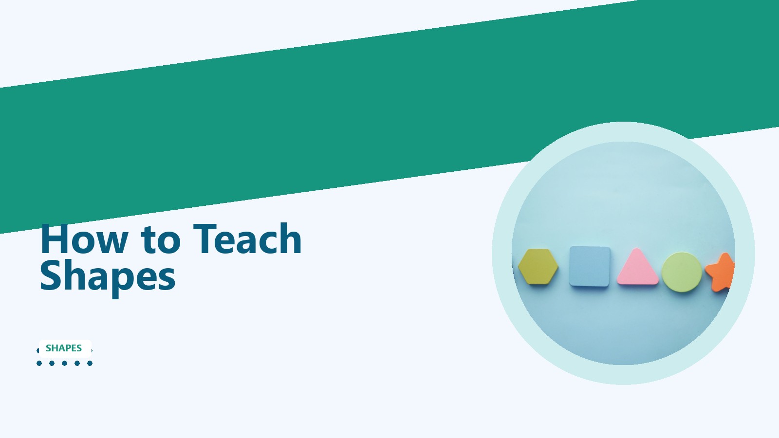 How to Teach Shapes